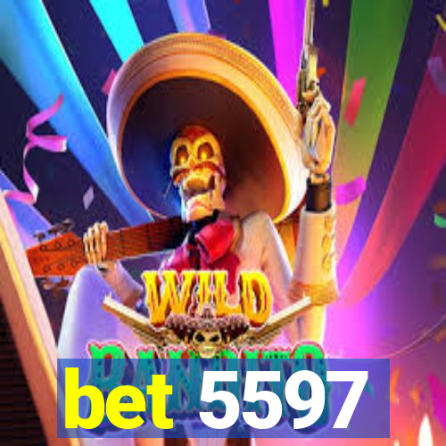 bet 5597